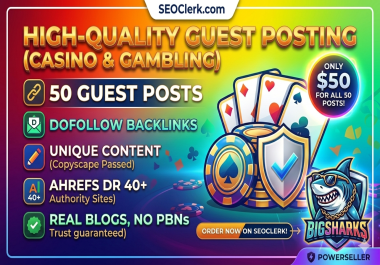 Quality 50 Guest Posts on Casino,  Gambling and Betting Niche. Dofollow Real Posts Not PBN Links