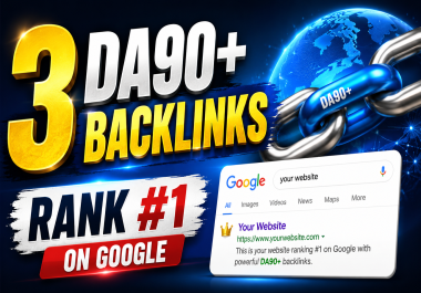 3 DA90+ Backlinks - Rank 1 on Google FAST