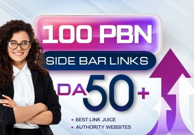 Get into Top 100 Blogroll And Sidebar PBN Links on DA 50 Plus
