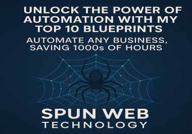Unlock the Power of Automation with My Top 10 Blueprints