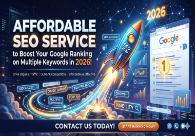 Affordable SEO Service to Boost Your Google Ranking on Multiple Keywords in 2026