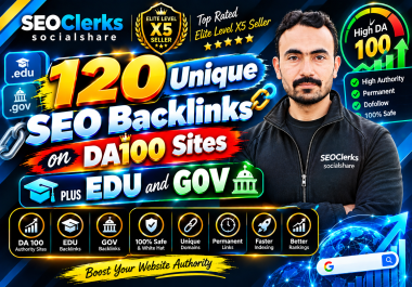 Hand Made High Authority 120 Unique DA100 + EDU & GOV Backlinks