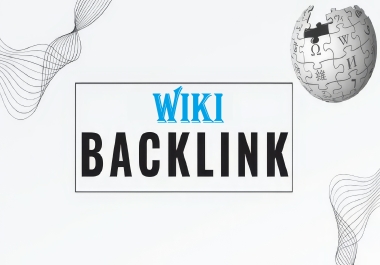100+ Wiki Seo Backlinks Service for google Rank