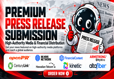 Premium Press Release Submission on High Authority News & Media Sites