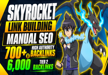 Skyrocket Your Website SEO 700+ High Authority Backlinks with 6,000 Tier 2 Links