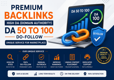 GET 10 Powerful Premium Do-follow Backlinks High DA Domain Authority 50 to 100