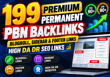 199 Premium Permanent PBN Blogroll,  Sidebar & Footer Backlinks High DA DR SEO Links