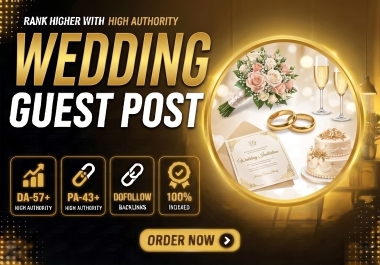 I Will Write and Publish a Guest Post on DA57 Wedding Blog