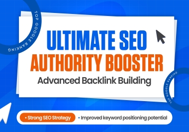 Ranking Booster - 3500+ DA60+ Ultimate SEO Authority Advanced Backlink Building