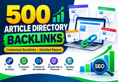 I Will Build 500 Article Directory Contextual Backlinks for Your Website