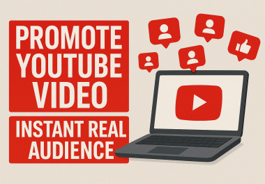PROMOTE YOUR YOUTUBE VIDEO INSTANT REAL ORGANIC AUDIENCE