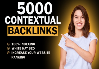 5000 Best Quality Contextual Backlinks by Rankmaster