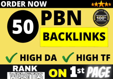 50 High Metrics Pbn Posts DA 50+& TF +20 Contextual Homepage Permanent Backlinks