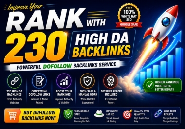 Improve Your Rank With 230 Top DA Backlinks,  buy Dofollow Backlinks