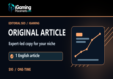 I will write one original English iGaming article for your brand