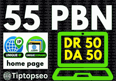 Get 55 Powerful PBN Backlinks from DR50+ DA50+ Unique Domains & IPs