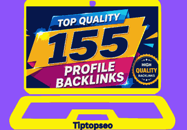 Skyrocket your website ranking with Tier 1st strong 155 Profile Backlinks