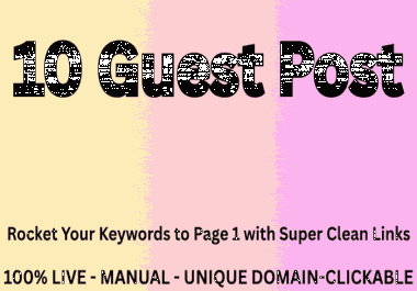 I will Skyrocket the Rankings with strong DA Guest Post Backlinks