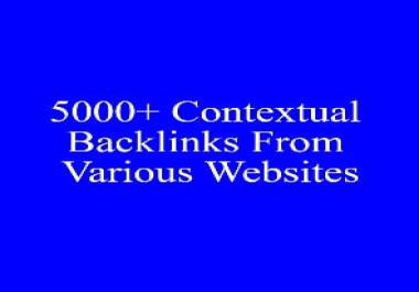 I Will Give 5000+ Contextual Backlinks From Various Websites