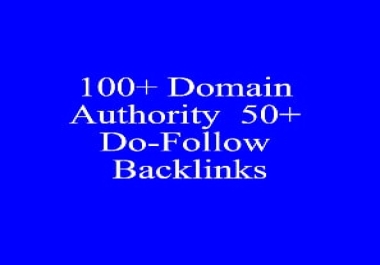 I Will Give 100+ Domain Authority 50+ Do-Follow Backlinks