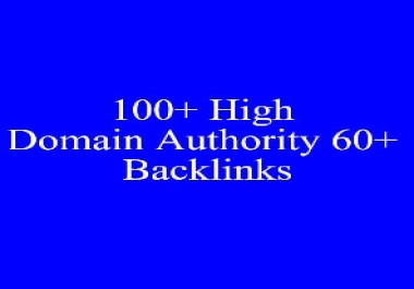 I Will Give 100+ High Domain Authority 60+ Backlinks