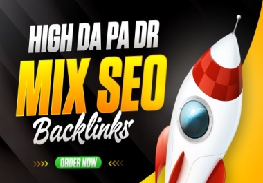 Rank your site with premium mix SEO backlinks