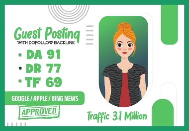 Guest posting on da 91 backlink google news website