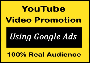 1000 to 1500 YouTube video Views using Google ads Promotion