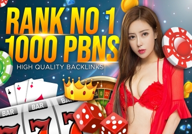 Rank website with 999 PBNs Casino Online Poker sports Betting Gambling Websites