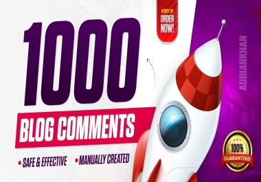 1000 Blog Comments Backlinks on HIGH DA AND DR Domains