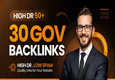 Get 30 High Authority. GOV Backlinks for Powerful SEO Growth