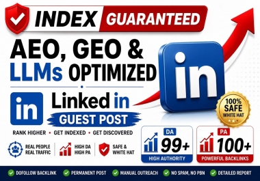 LLMs Entity LinkedIn Guest Post Index Guaranteed