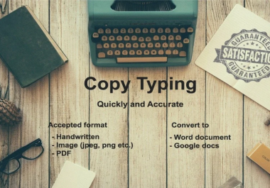 I will do fast and accurate typing,  retype scanned documents