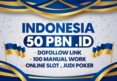 Powerful Indo. ID Domains 50 PBN links - Homepage - HIGH DA PA Posts - PBN Link