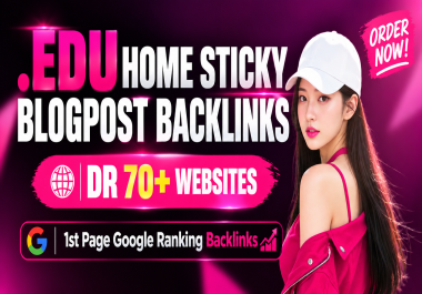 Get 50 EDU Homepage Sticky Blogpost Backlinks DR 70+ Websites That Can Rank Your Websites On Google