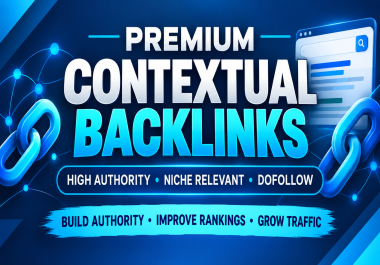 Get 2500 Premium Contextual Backlinks High Authority & Niche Relevant Best SEO Backlinks