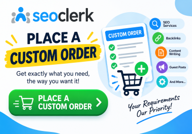 Accepting Custom Orders for Special Clinets Request