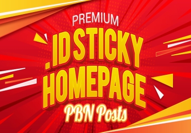 105. ID Sticky Homepage PBN Posts on High Quality Sites DA50 OR DR50