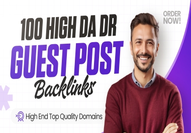 100 High Authority Guest Post Backlinks for SEO and Link Building