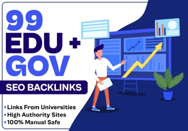 99 EDU/GOV Backlinks With Quality Sites + 300 More Mix Platforms Backlinks with Traffic