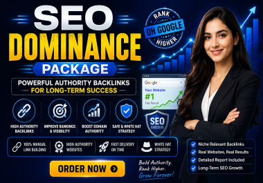 SEO Dominance Package - Powerful Authority Backlinks for Long-Term Success
