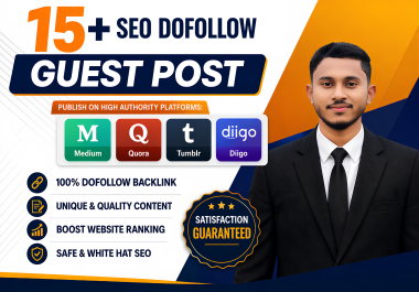 I will create 15+ SEO dofollow guest posts on,  Medium,  Quora,  Tumblr,  web 2.0 & Diigo