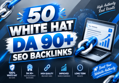 POWERFUL 50 DA 90+ WHITE HAT SEO BACKLINKS
