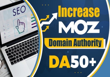Boost your website MOZ DA 0 to 40+ with high quality backlinks full safe