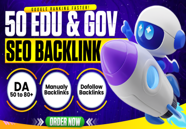 50 EDU/GOV BACKLINKS high DA upto 80+ Manual & White Hate SEO