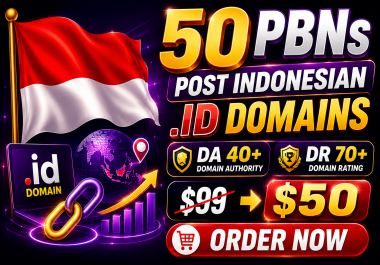 50 PBNs post Indo. ID DOMAINS DA 40+ & DR 70+ Boost SEO for Casino & Gambling in Indonesia