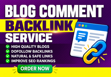 300 Dofollow Blog Comment Backlinks Manual & High Quality Link Building