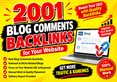 I Will Build 2001 Blog Comments Backlinks for Your Website SEO