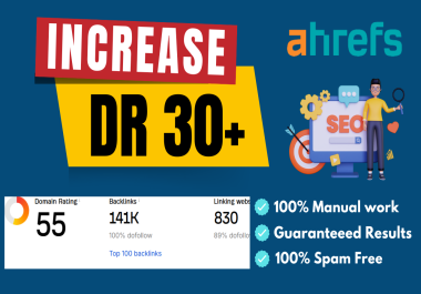 I will increase domain rating ahrefs DR 30 using SEO backlinks