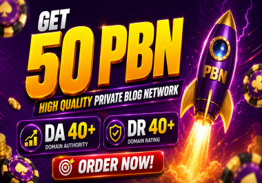 GET 50 PBN DR 40+ ALL High-Quality Do-follow Backlinks Premium websites